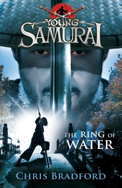 Young Samurai: The Ring Of Water Paperback English by Chris Bradford - 40605 