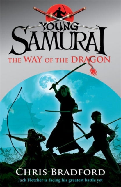 Young Samurai : The Way of the Dragon Paperback English by Chris Bradford - 40271