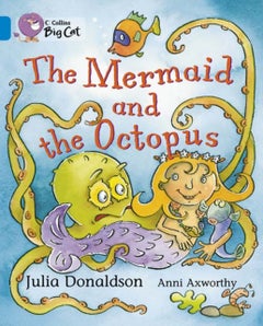 The Mermaid and the Octopus : Band 04/Blue printed_book_paperback english - 04/01/2006
