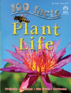 100 Facts Plant Life Paperback English by Camilla De La Bedoyere - 40912 - v1502141498/N11708748A_1