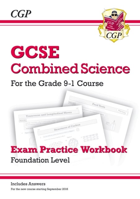 New Grade 9-1 GCSE Combined Science: Exam Practice Workbook With Answers - Foundation printed_book_paperback english - 04/10/2016