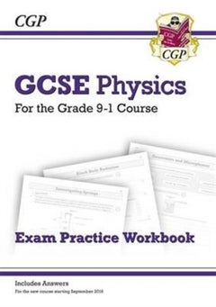 New Grade 9-1 GCSE Physics Exam Practice Workbook With Answers - Paperback English by CGP Books - 03/05/2016 