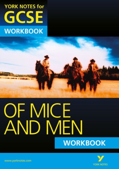 Of Mice And Men: York Notes For GCSE Workbook - Paperback English by Mike Gould - 29/08/2014