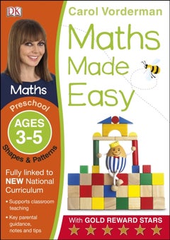Maths Made Easy Shapes And Patterns Preschool Ages 3-5 - Paperback English by Carol Vorderman - 01/07/2014 