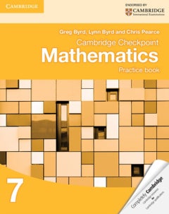 Cambridge Checkpoint Mathematics Practice Book 7 - Paperback English by Greg Byrd - 31/05/2012 