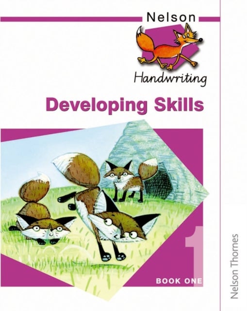 Nelson Handwriting: Book 1: Developing Skills - Paperback English by Anita Warwick - 17/02/2003 