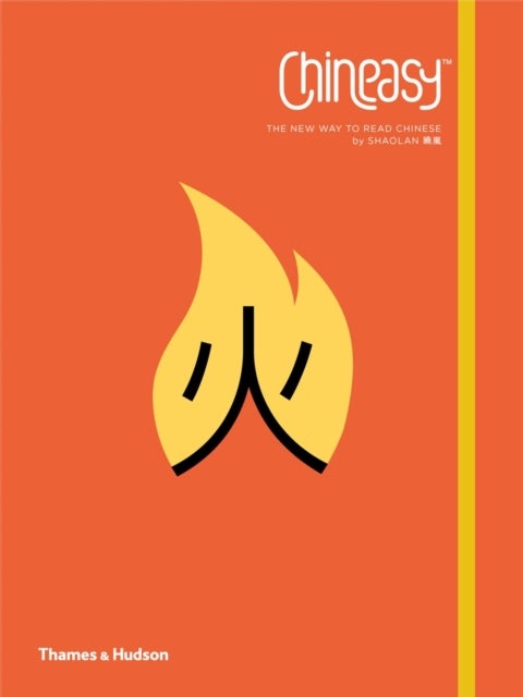 Chineasy: The New Way To Read Chinese Paperback English by Shaolan Hsueh - 41915 
