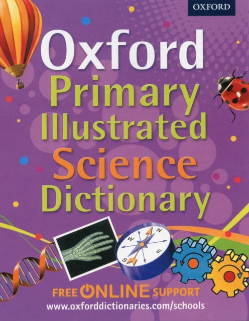 Oxford Primary Illustrated Science Dictionary Paperback English by Oxford Dictionaries - 41484