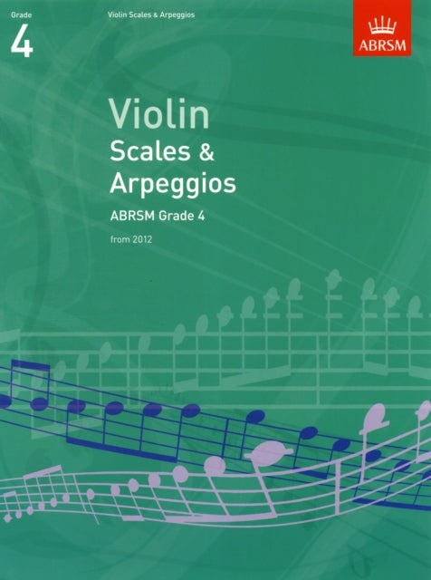 Violin Scales & Arpeggios Abrsm Grade 4 - From 2012 printed_book_loose_leaf english - 7/1/2011