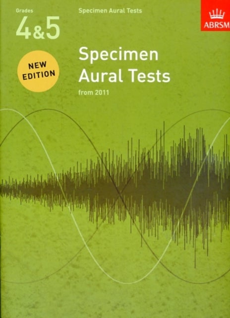 Specimen Aural Tests Grades 4 & 5 - From 2011 - Loose Leaf English by Abrsm - 40360
