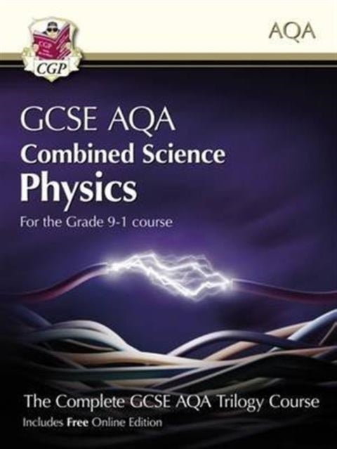 New Grade 9-1 Gcse Combined Science For Aqa Physics Student Book With Online Edition Paperback English by Cgp Books - 42542