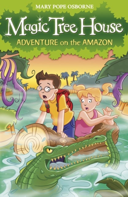 Magic Tree House 6: Adventure On The Amazon - Paperback English by Mary Pope Osborne