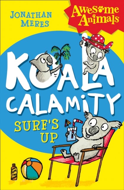 Koala Calamity Surfs Up printed_book_paperback english 
