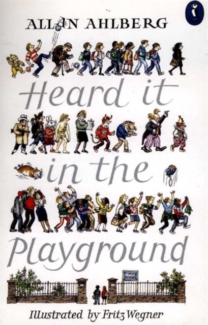 Heard It In The Playground Paperback English by Allan Ahlberg - 33451