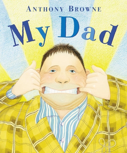 My Dad Paperback English by Anthony Browne - 40185 