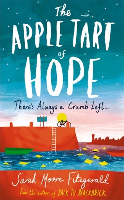 The Apple Tart Of Hope Paperback English by Sarah Moore Fitzgerald - 42047 