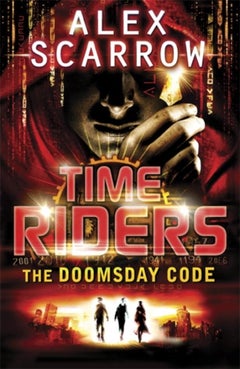 TimeRiders: The Doomsday Code - Paperback English by Alex Scarrow