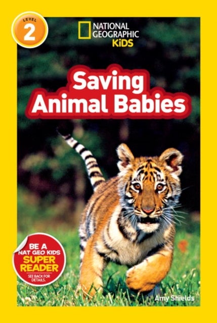 Saving Animal Babies Paperback English by Amy Shields - 41396