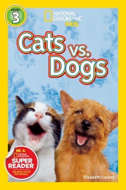 Cats Vs. Dogs Paperback English by Elizabeth Carney - 40608 