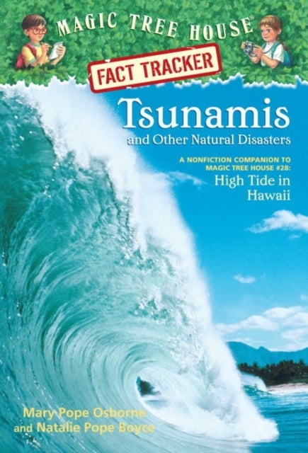Tsunamis And Other Natural Disasters: A Nonfiction Companion To High Tide In Hawaii Paperback English by Mary Pope Osborne 
