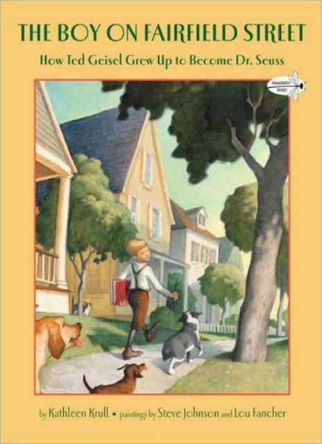 Boy On Fairfield Street: How Ted Geisel Grew Up To Become Dr. Seuss printed_book_paperback english 