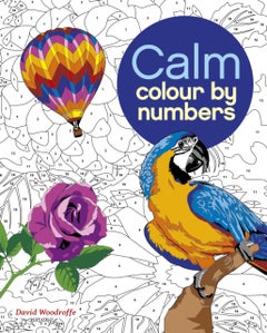 Colour By Number: Calm Paperback English by Arcturus Publishing - January 1, 1819 