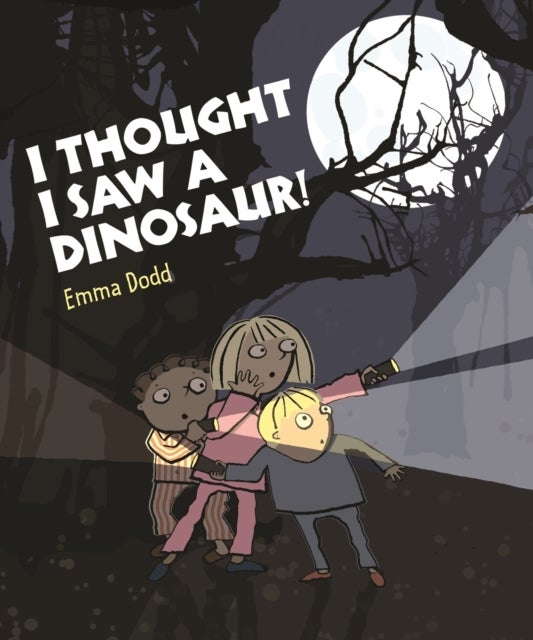 I Thought I Saw A Dinosaur - Paperback English by Emma Dodd 