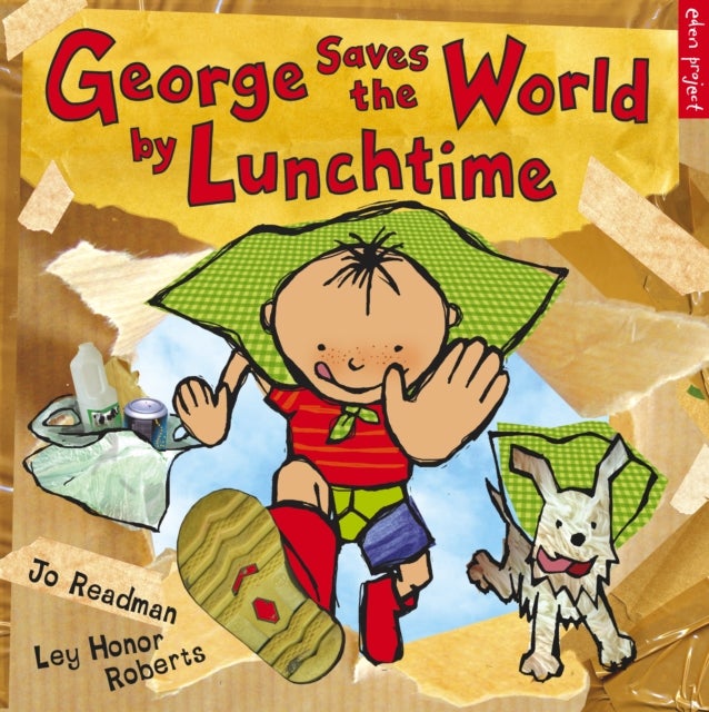 George Saves The World By Lunchtime Paperback English by Jo Readman - 38967