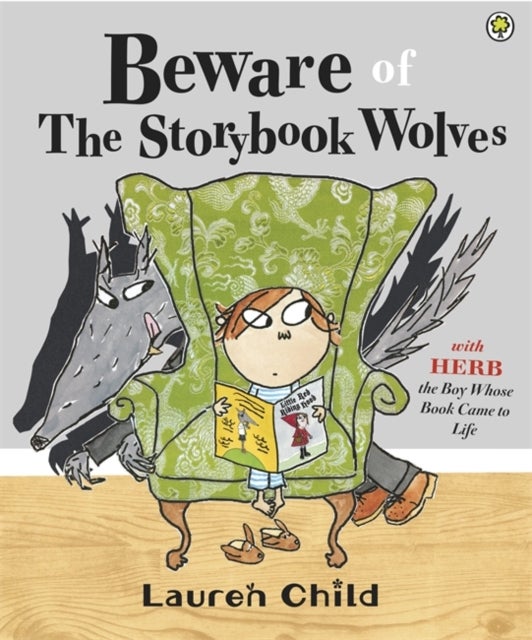 Beware Of The Storybook Wolves - Paperback English by Lauren Child