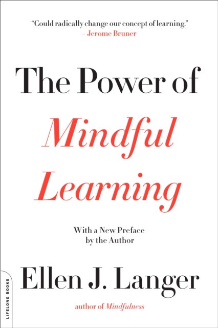 Power Of Mindful Learning printed_book_paperback english