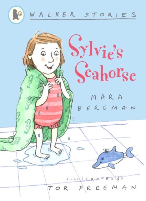 Walker Stories: Sylvie's Seahorse - Paperback English by Mara Bergman 
