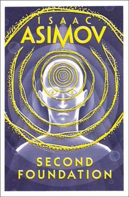Asimov 3: Second Foundation - Paperback English by Isaac Asimov