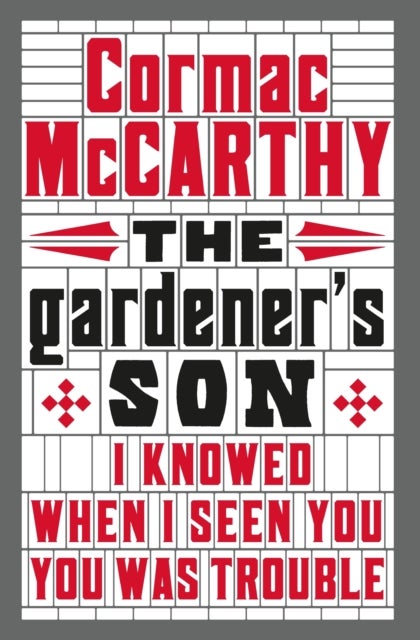 Gardener's Son - Paperback English by Cormac McCarthy