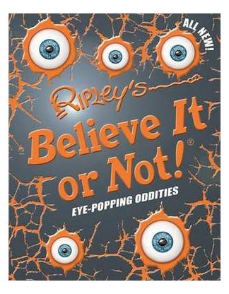 Ripley's Believe It Or Not Eye Popping Oddities 2016 - Hardcover English by Geoff Tibballs - 01/09/2015 