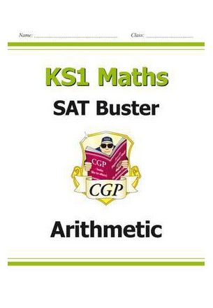 New KS1 Maths Sat Buster: Arithmetic For The 2017 Tests And Beyond Paperback English by CGP Books - 42719