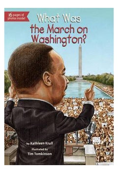 What Was The March On Washington? - Paperback English by Kathleen Krull 