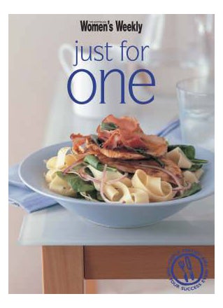 Just For One - Paperback English by Tomnay The Australian Women Weekly - 02/02/2007 