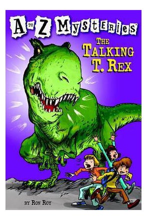A-Z Mysteries: Talking T. Rex Paperback English by Ron Roy