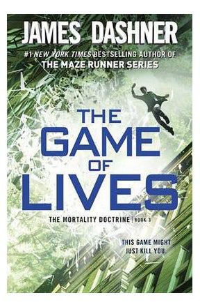 The Game Of Lives The Mortality Doctrine, Book Three printed_book_paperback english