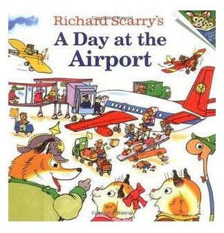 Richard Scarry'S A Day At The Airport Paperback English by Richard Scarry - 38078