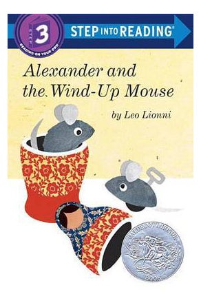 Alexander And The Wind-Up Mouse Step Into Reading Step 3 Paperback English by Leo Lionni 