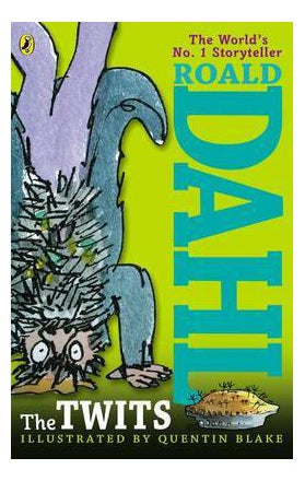 Twits Paperback English by Roald Dahl - 39310