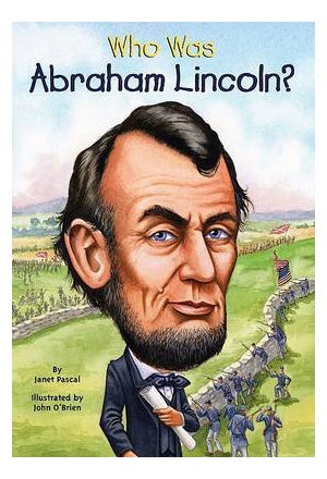 Who Was Abraham Lincoln Paperback English by Janet B Pascal - 40983