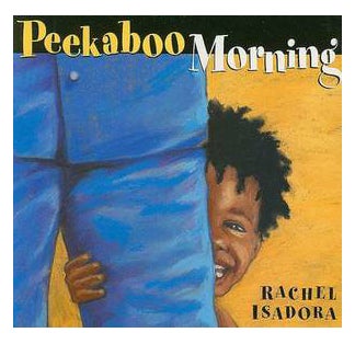 Peekaboo Morning Board Book English by Rachel Isadora - 39569 