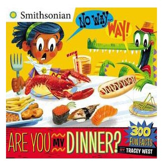 No Way . . . Way!: Are You My Dinner? - Board Book English by Tracey West