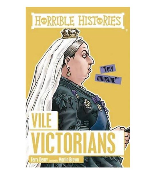 Horrible Histories - Vile Victorians - Paperback English by Terry Deary - 42404 