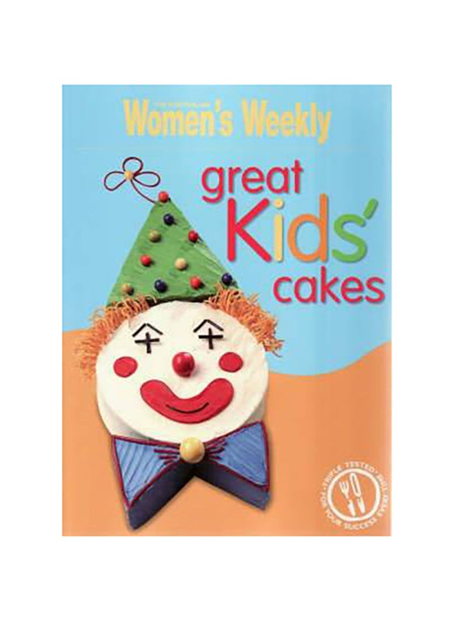 Great Kids' Cakes - Paperback English by Pamela Clark - 39539 
