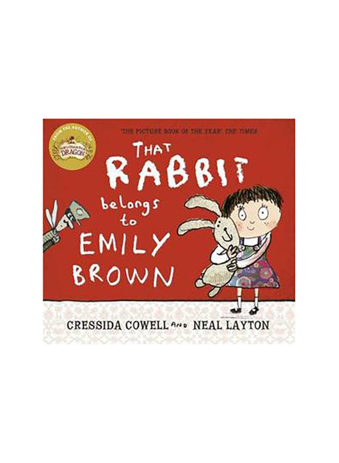 That Rabbit Belongs To Emily Brown Paperback English by Cressida Cowell - 42068 