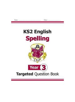 Spelling - Year 3 Paperback English by CGP Books - 41781 