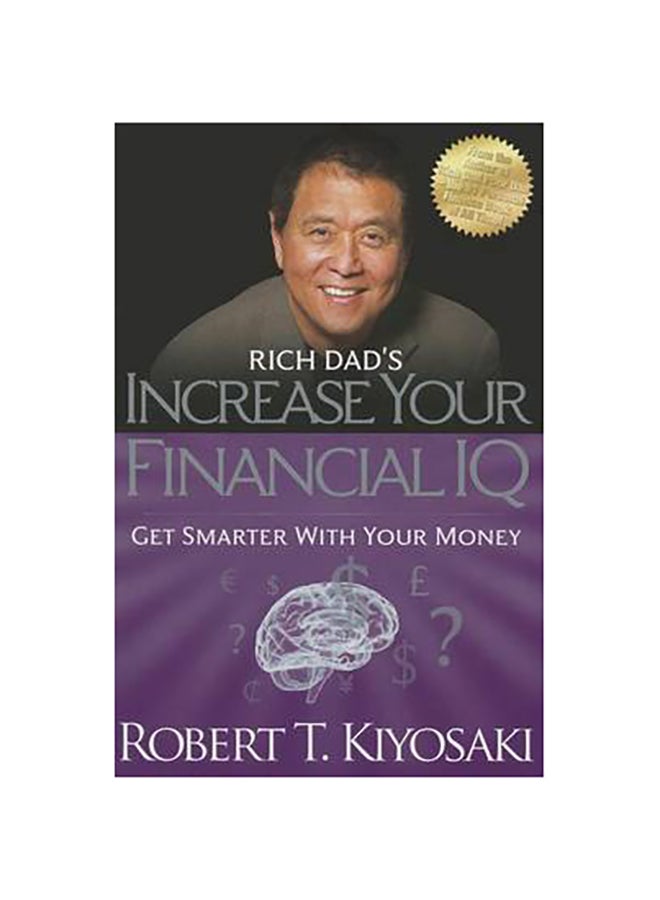 Rich Dad's Increase Your Financial Iq Paperback English by Robert T. Kiyosaki - 41821